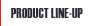 Product Line-Up